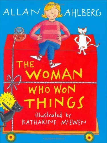 The Woman Who Won Things (9780744581270) by Allan Ahlberg