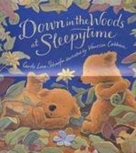 Stock image for Down in the Woods at Sleepytime for sale by AwesomeBooks