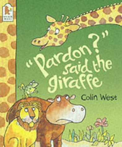 Beispielbild fr "Pardon?"Said the Giraffe zum Verkauf von WorldofBooks