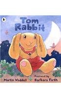 Beispielbild fr Tom Rabbit zum Verkauf von WorldofBooks