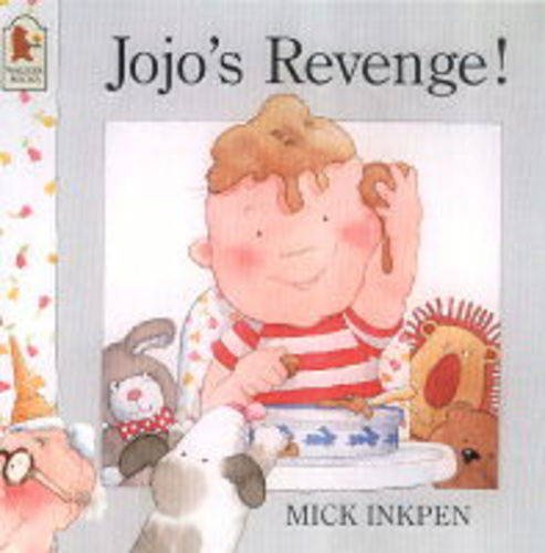 Jojo's Revenge! (9780744582871) by Mick-inkpen