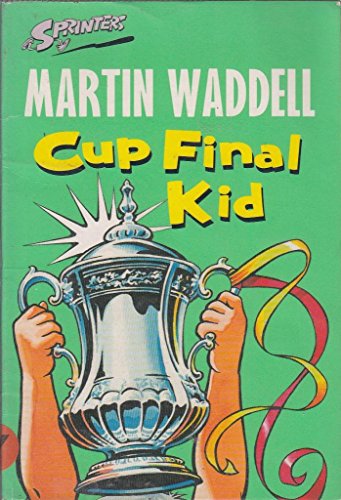 Beispielbild fr Cup Final Kid (Sprinters) zum Verkauf von WorldofBooks