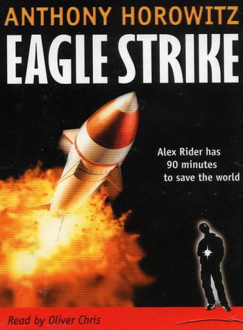 Beispielbild fr Eagle Strike: Complete & Unabridged (Alex Rider) zum Verkauf von medimops