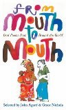 Stock image for From Mouth to Mouth (Oral Poems from Around the World) for sale by WorldofBooks