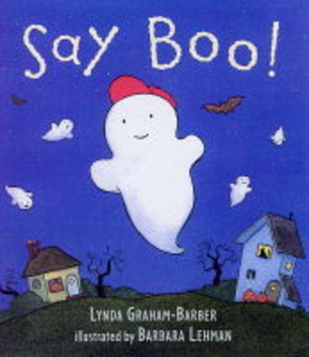 9780744585650: Say Boo Board Book