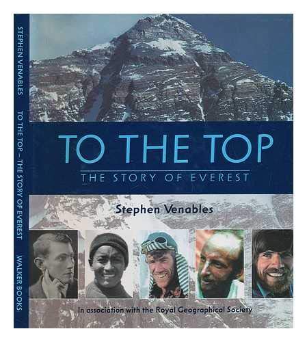 Imagen de archivo de To the Top: The Story of Everest a la venta por Reuseabook