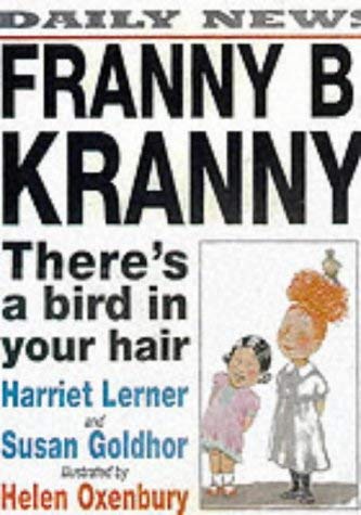 Stock image for Franny B. Kranny, There's a Bird in Your Hair for sale by GF Books, Inc.