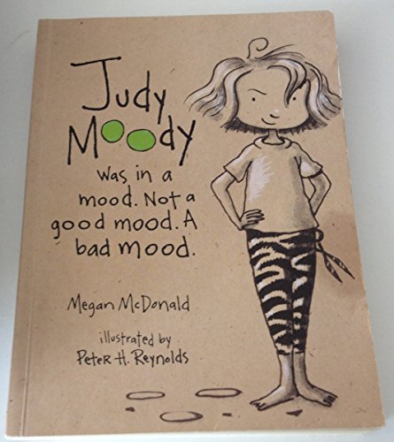 Stock image for Judy Moody was in a mood. Not a good mood. A bad mood for sale by AwesomeBooks