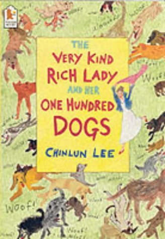 Stock image for Very Kind Rich Lady & Her One Hundred Do for sale by WorldofBooks