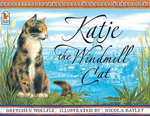 Beispielbild fr Katje the Windmill Cat zum Verkauf von Wonder Book