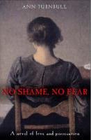 Imagen de archivo de No Shame, No Fear a la venta por Better World Books