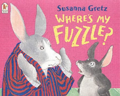 Imagen de archivo de Where's My Fuzzle? a la venta por WorldofBooks