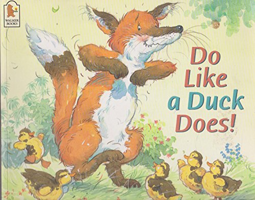 Beispielbild fr Do Like A Duck Does zum Verkauf von AwesomeBooks
