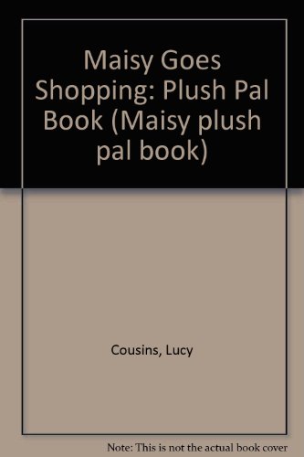 9780744596175: Plush Pal Book (Maisy plush pal book)