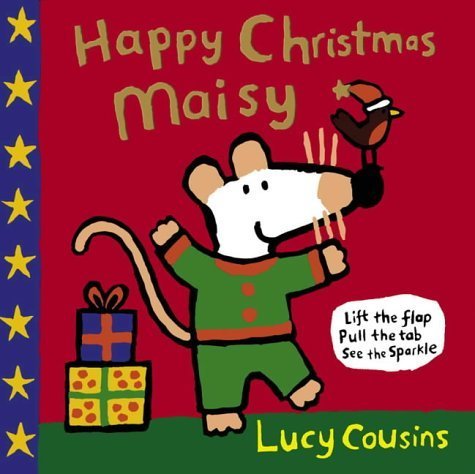 Happy Christmas, Maisy (9780744596434) by Cousins, Lucy