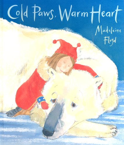 Stock image for Cold Paws Warm Heart for sale by WorldofBooks