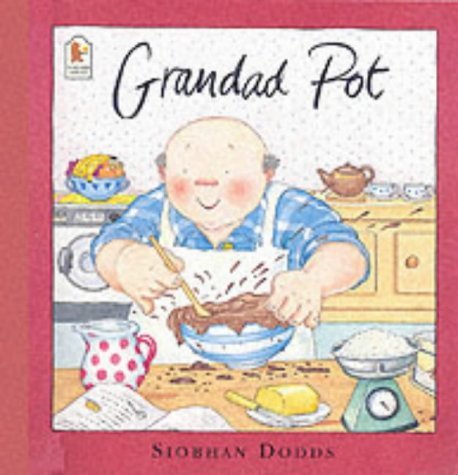 Grandad Pot (9780744598148) by Siobhan Dodds