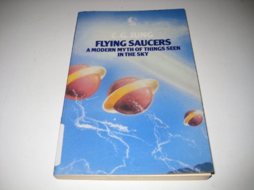 Beispielbild fr Flying Saucers. A Modern Myth Of Things Seen In The Sky zum Verkauf von Black Cat Bookshop P.B.F.A