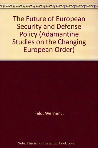 Beispielbild fr The Future of European Security and Defense Policy zum Verkauf von Anybook.com