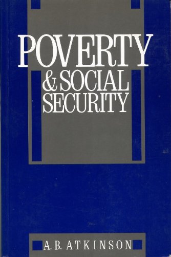 Beispielbild fr Poverty and Social Security zum Verkauf von PsychoBabel & Skoob Books