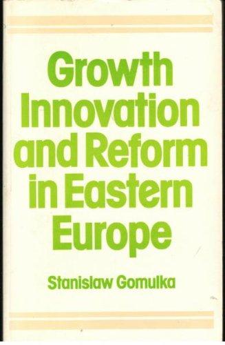 Stock image for Growth, Innovation and Reform in Eastern Europe for sale by Anybook.com