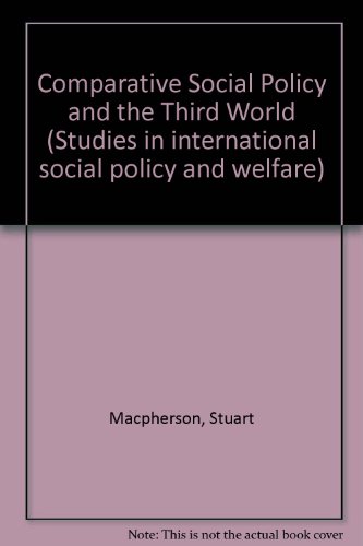 Beispielbild fr Comparative Social Policy and the Third World zum Verkauf von Better World Books