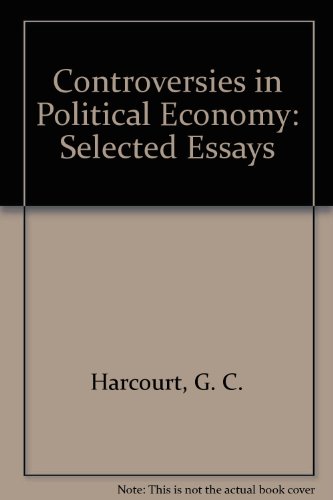 Controversies Political Economy (9780745001050) by HARCOURT & HAM