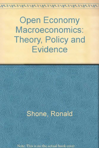 Stock image for Open Economy Macroeconomics: Theory, Policy and Evidence for sale by NEPO UG