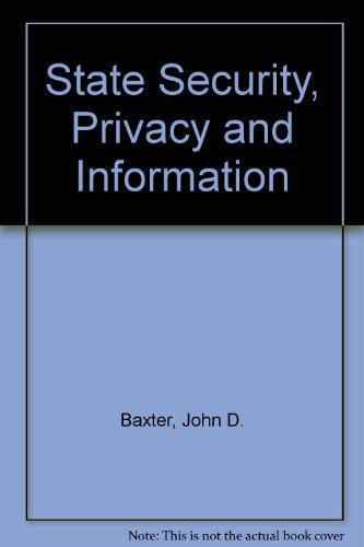State, Security, Privacy & Information
