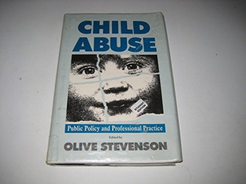 Imagen de archivo de Child Abuse: Professional Practice and Public Policy a la venta por Anybook.com