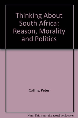 Thinking About South Africa (9780745005010) by COLLINS P