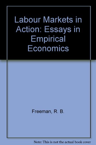 Stock image for Labour Markets in Action: Essays in Empirical Economics for sale by Anybook.com