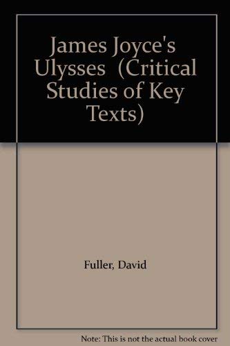 Stock image for James Joyce's Ulysses for sale by Better World Books Ltd