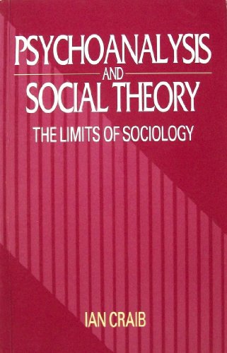 Beispielbild fr Psychoanalysis and Social Theory zum Verkauf von PsychoBabel & Skoob Books
