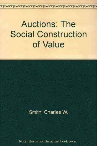 9780745006505: Auctions: The Social Construction of Value