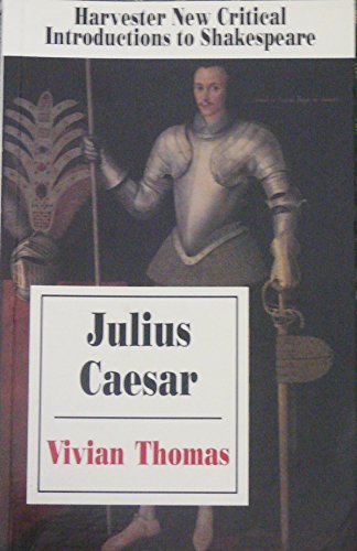 Imagen de archivo de Julius Caesar" (Harvester New Critical Introductions to Shakespeare) a la venta por Goldstone Books