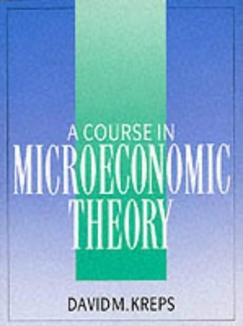 9780745007625: A Course in Microeconomic Theory