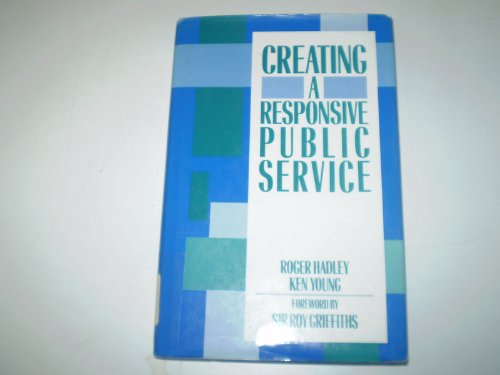 Beispielbild fr Creating a Responsive Public Service zum Verkauf von AwesomeBooks