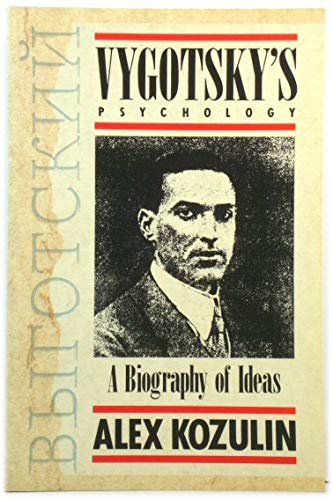 9780745008523: Vygotsky's Psychology: A Biography of Ideas