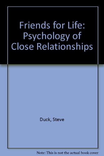 9780745008813: Friends, for life: The psychology of personal relationships