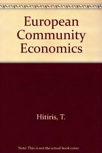 Beispielbild fr European Community Economics zum Verkauf von Better World Books Ltd