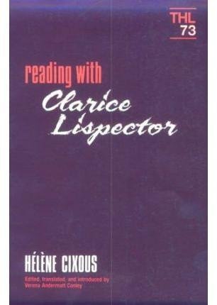 Reading With Clarice Lispector (9780745009155) by HÃ©lÃ¨ne Cixous