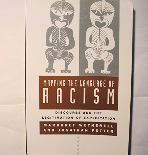 Imagen de archivo de Mapping the Language of Racism: Discourse and the Legitimisation of Exploitation a la venta por WorldofBooks