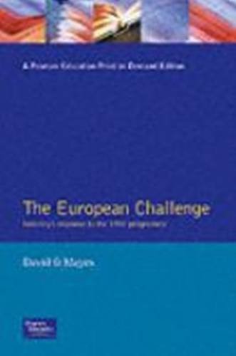 Imagen de archivo de European Challenge : Industry's Response to the 1992 Programme a la venta por PsychoBabel & Skoob Books