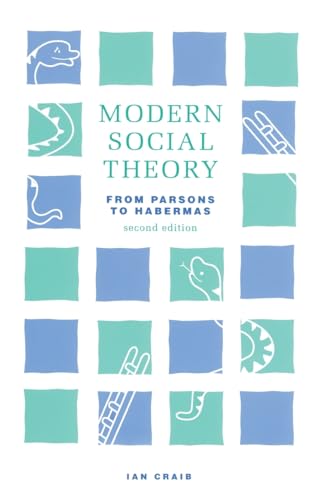 Beispielbild fr Modern Social Theory: From Parsons to Habermas zum Verkauf von WorldofBooks