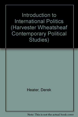 Stock image for Introduction to International Politics (Harvester Wheatsheaf Contemporary Political Studies) for sale by medimops