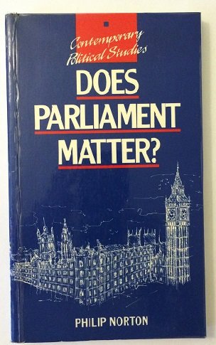 Beispielbild fr Does Parliament Matter? (Contemporary Political Studies) zum Verkauf von Reuseabook