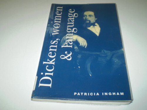 Stock image for Dickens, Women and Language for sale by Goldstone Books