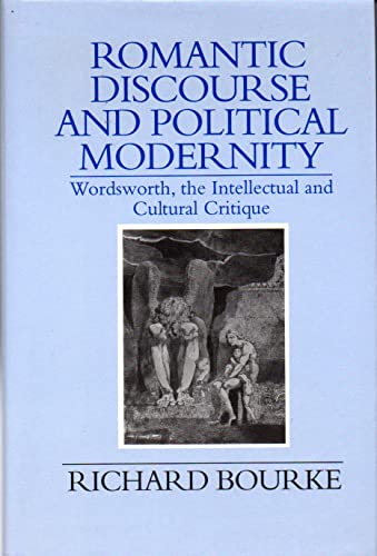 9780745013183: Romantic Discourse and Political Modernity