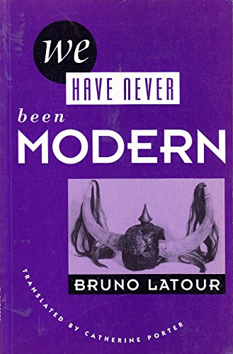 9780745013213: We Have Never Been Modern